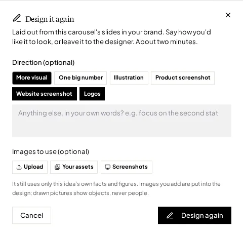 The Flypost design direction box, with option buttons for More visual, One big number, Illustration, Product screenshot, Website screenshot and Logos, a box for your own words, and Upload, Your assets and Screenshots buttons under Images to use