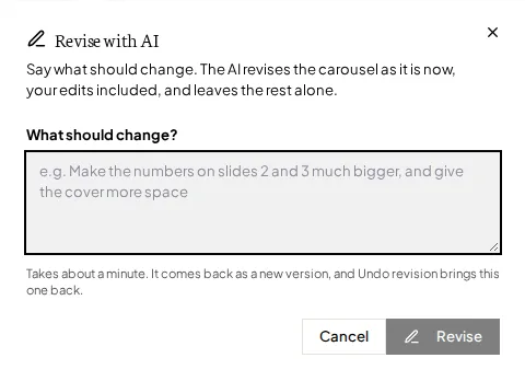 The Revise with AI box in Flypost, asking What should change? above a text box, with Cancel and Revise buttons