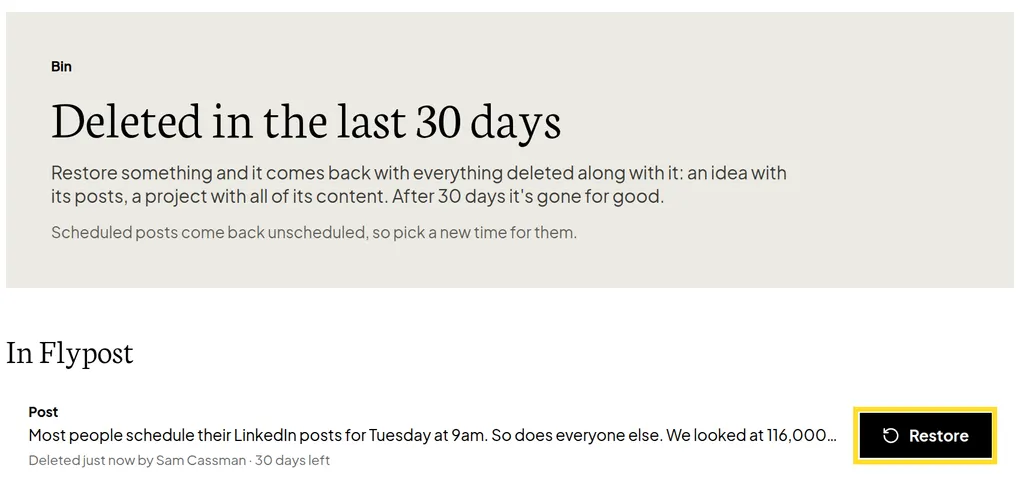 The Flypost Bin page headed 'Deleted in the last 30 days', explaining that restored items come back with everything deleted along with them