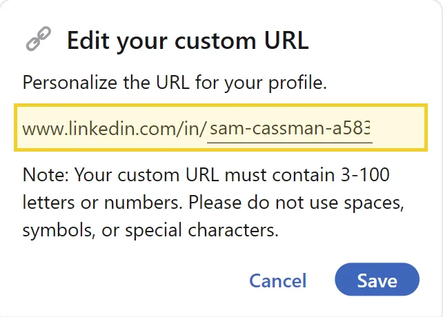 LinkedIn's Edit your custom URL box in edit mode, with the text field after www.linkedin.com/in/ highlighted, a note on the 3 to 100 character rule, and Cancel and Save buttons