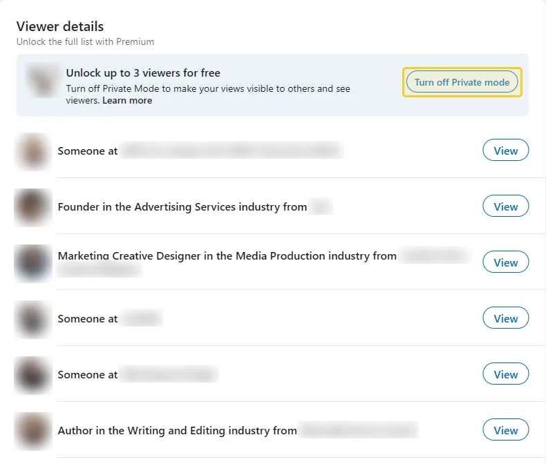 LinkedIn Viewer details section with a banner offering up to 3 viewers for free if you turn off Private Mode, above anonymised entries such as Someone at a company